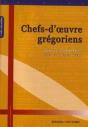 Chefs D'Oeuvre Gregoriens - Preview