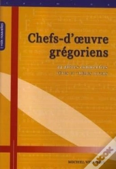 Chefs D'Oeuvre Gregoriens