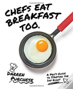 Capa do artigo Chefs Eat Breakfast Too