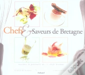 Chefs Et Saveurs De Bretagne