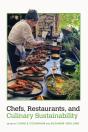 Chefs, Restaurants, And Culinary Sustainability - Preview