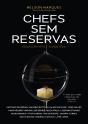 Chefs sem Reservas 2025 - Preview