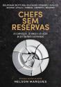 Chefs sem Reservas - Preview