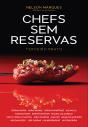 Chefs Sem Reservas - Preview