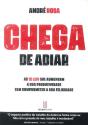 Chega de Adiar - Preview