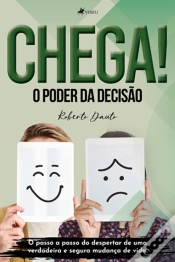 Capa do artigo Chega! O Poder Da DecisãO