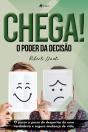 Chega! O Poder Da DecisãO - Preview