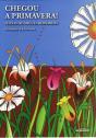 Chegou a Primavera! - Preview