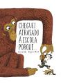 Cheguei Atrasado à Escola Porque… - Preview