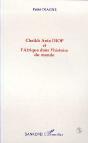 Cheikh Anta Diop Et L'Afrique Dans L'Histoire Du Monde - Preview