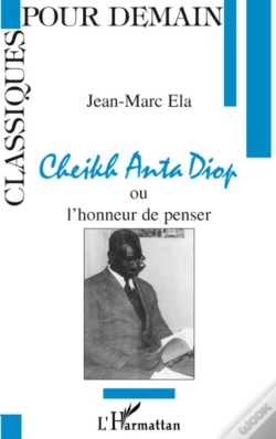 Capa do artigo Cheikh Anta Diop Ou L'Honneur De Penser