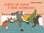 Cheio de Sono e Bem Acordado - Preview