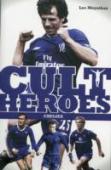 Chelsea Cult Heroes