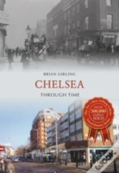 Chelsea Through Time