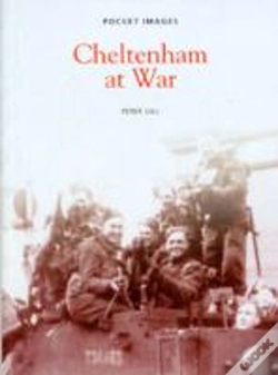 Capa do artigo Cheltenham At War In Old Photographs