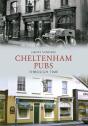Cheltenham Pubs Through Time - Preview