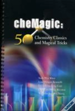 Capa do artigo Chemagic: 50 Chemistry Classics And Magical Tricks