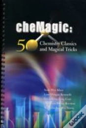 Capa do artigo Chemagic: 50 Chemistry Classics And Magical Tricks