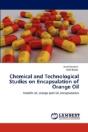 Chemical And Technological Studies On Encapsulation Of Orange Oil - Preview
