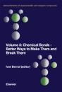 Chemical Bonds - Better Ways To Make Them And Break Them - Preview