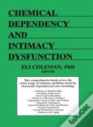 Chemical Dependency And Intimacy Dysfunction