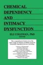 Chemical Dependency And Intimacy Dysfunction - Preview