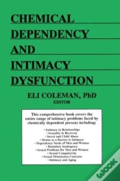 Capa do artigo Chemical Dependency And Intimacy Dysfunction