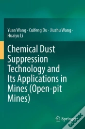 Capa do artigo Chemical Dust Suppression Technology And Its Applications In Mines (Open-Pit Mines)