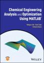 Chemical Engineering Analysis And Optimization Using Matlab - Preview