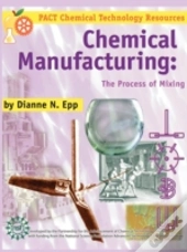 Chemical Manufacturing: The Process Of M