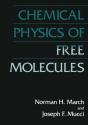 Chemical Physics Of Free Molecules - Preview