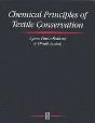Chemical Principles Of Textile Conservation - Preview