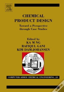 Capa do artigo Chemical Product Design: Towards A Perspective Through Case Studies