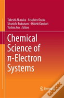 Chemical Science Of P-Electron Systems