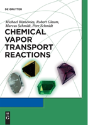 Chemical Vapor Transport Reactions - Preview
