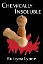 Chemically Insoluble - Preview