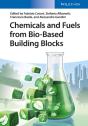 Chemicals And Fuels From Bio-Based Building Blocks - Preview