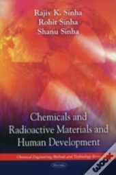 Chemicals & Radioactive Materials & Human Development