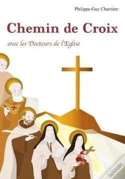 Capa do artigo Chemin De Croix Avec Les Docteurs De L'Église