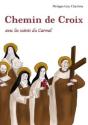 Chemin De Croix Avec Les Saints Du Carmel - Preview