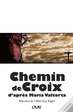 Capa do artigo Chemin De Croix D'Après Maria Valtorta