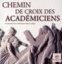 Chemin De Croix Des Académiciens - Preview