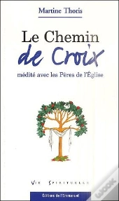 Chemin De Croix Medite Avec Les Peres De L Eglise