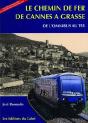 Chemin De Fer De Cannes A Grasse - Preview