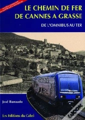 Chemin De Fer De Cannes A Grasse