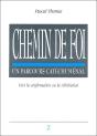 Chemin De Foi - Preview