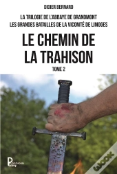 Chemin De La Trahison