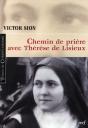 Chemin De Priere Avec Therese De Lisieux - Preview