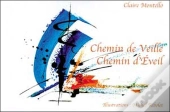 Chemin De Veille Chemin D'Eveil