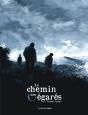 Chemin Des Egares (Le) - Preview
